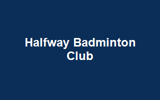 Halfway Badminton Club